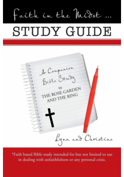 Faith in the Midst ... Study Guide