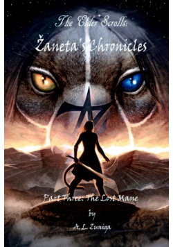 The Elder Scrolls - Zaneta's Chronicles - Part Three