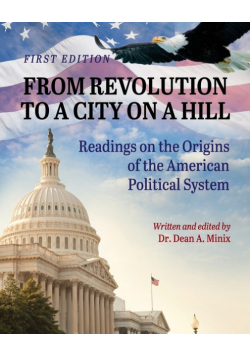 From Revolution to a City on a Hill