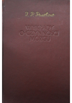 Wykłady o czynności mózgu