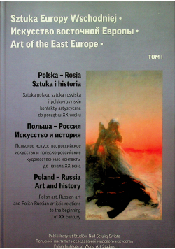 Sztuka Europy Wschodniej Tom I