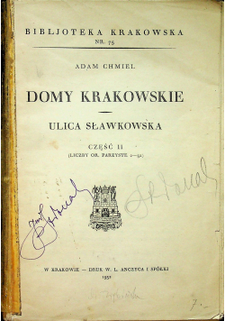 Domy Krakowskie Ulica Sławkowska część II 1932r