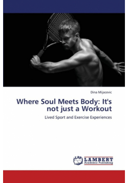 Where Soul Meets Body