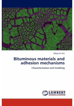 Bituminous materials and adhesion mechanisms