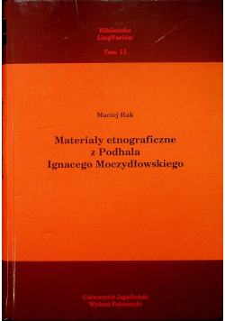 Materiały etnograficzne z Podhala Ignacego Moczydłowskiego tom 11
