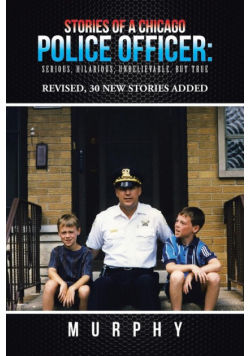 Stories of a Chicago Police Officer