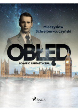 Obłęd: powieść fantastyczna