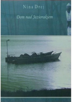 Dom nad Jeziorakiem