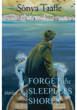 Forget the Sleepless Shores