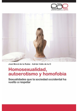 Homosexualidad, autoerotismo y homofobia
