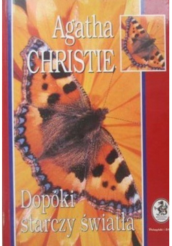 Dopóki starczy światła