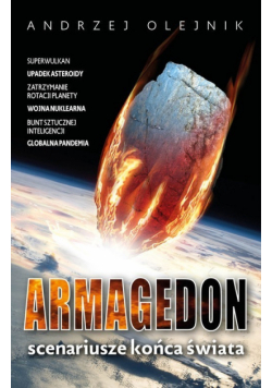 Armagedon Scenariusze końca świata