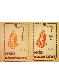 Myśli różańcowe Tom I i II