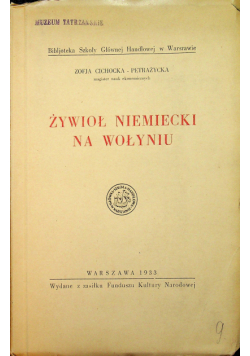 Żywioł niemiecki na Wołyniu 1933 r.