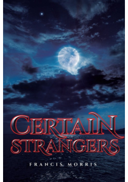 Certain Strangers