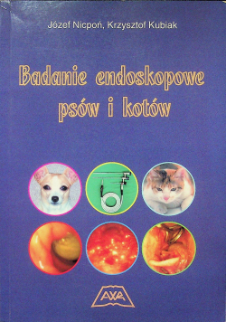 Badanie endoskopowe psów i kotów