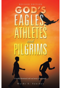 God's Eagles, Athletes and Pilgrims