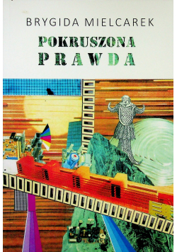 Pokruszona prawda