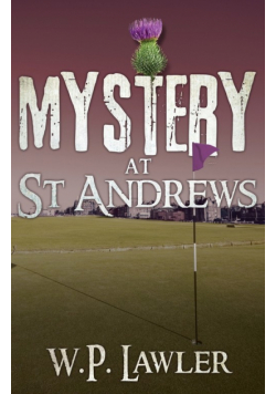 Mystery at St Andrews