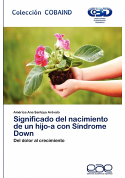 Significado del Nacimiento de Un Hijo-A Con Sindrome Down
