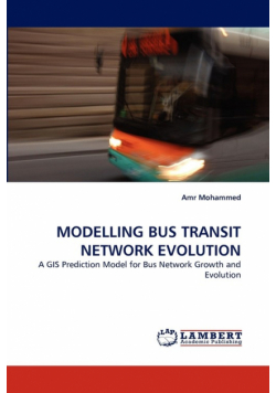 Modelling Bus Transit Network Evolution