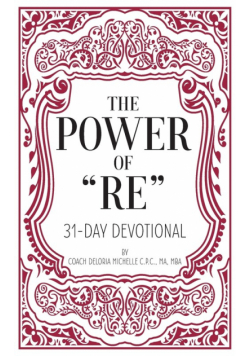 The Power of "RE"
