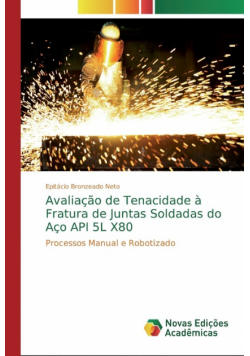 Avaliação de Tenacidade à Fratura de Juntas Soldadas do Aço API 5L X80