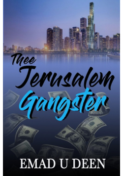Thee Jerusalem Gangster