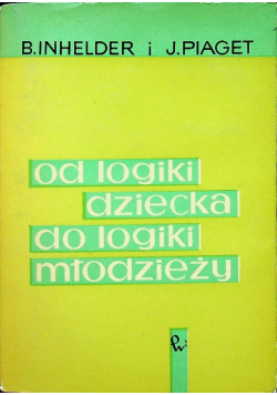 Od logiki dziecka do logiki