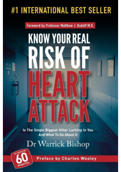 Know Your Real Risk Of Heart Attack