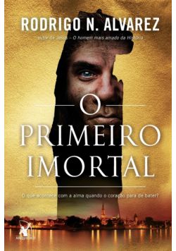 O primeiro Imortal