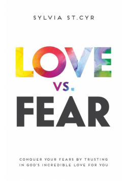 Love vs. Fear