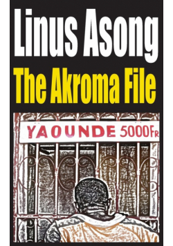 The Akroma File