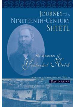 Journey to a Nineteenth-Century Shtetl