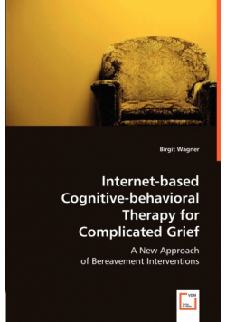 Internet-based Cognitive-behavioral Therapy for Complicated Grief