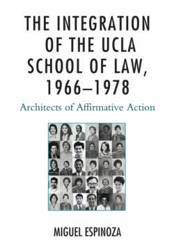 The Integration of the UCLA School of Law, 1966-1978