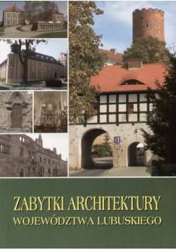 Zabytki architektury województwa lubelskiego
