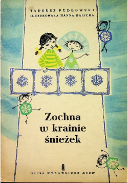 Zochna w krainie śnieżek