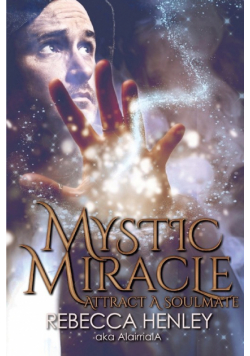 Mystic Miracle
