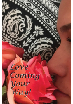 Love Coming Your Way