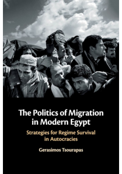 The Politics of Migration in Modern Egypt