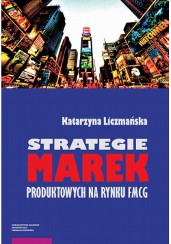 Strategie marek produktowych na rynku FMCG