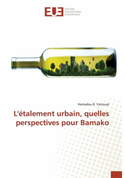 L'étalement urbain, quelles perspectives pour Bamako
