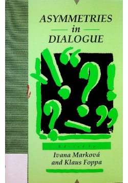 Asymmetries in dialogue