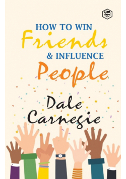 How To Win Frieds & Influence People
