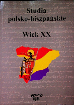 Studia polsko - hiszpańskie Wiek XX