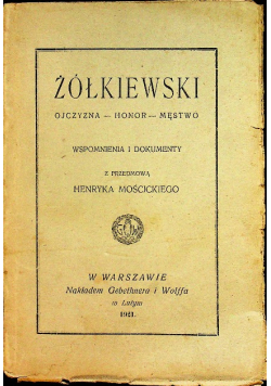 Żółkiewski Ojczyzna honor męstwo 1921 r