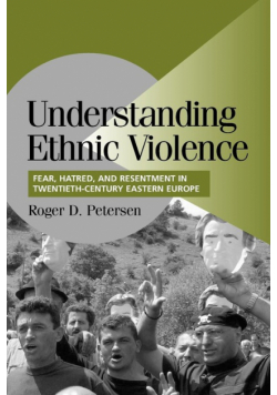 Understanding Ethnic Violence