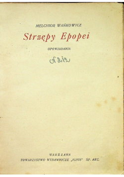 Strzępy Epopei Opowiadania 1923 r