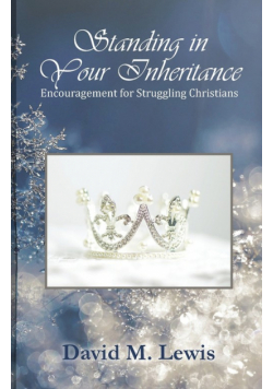 Standing in Your Inheritance